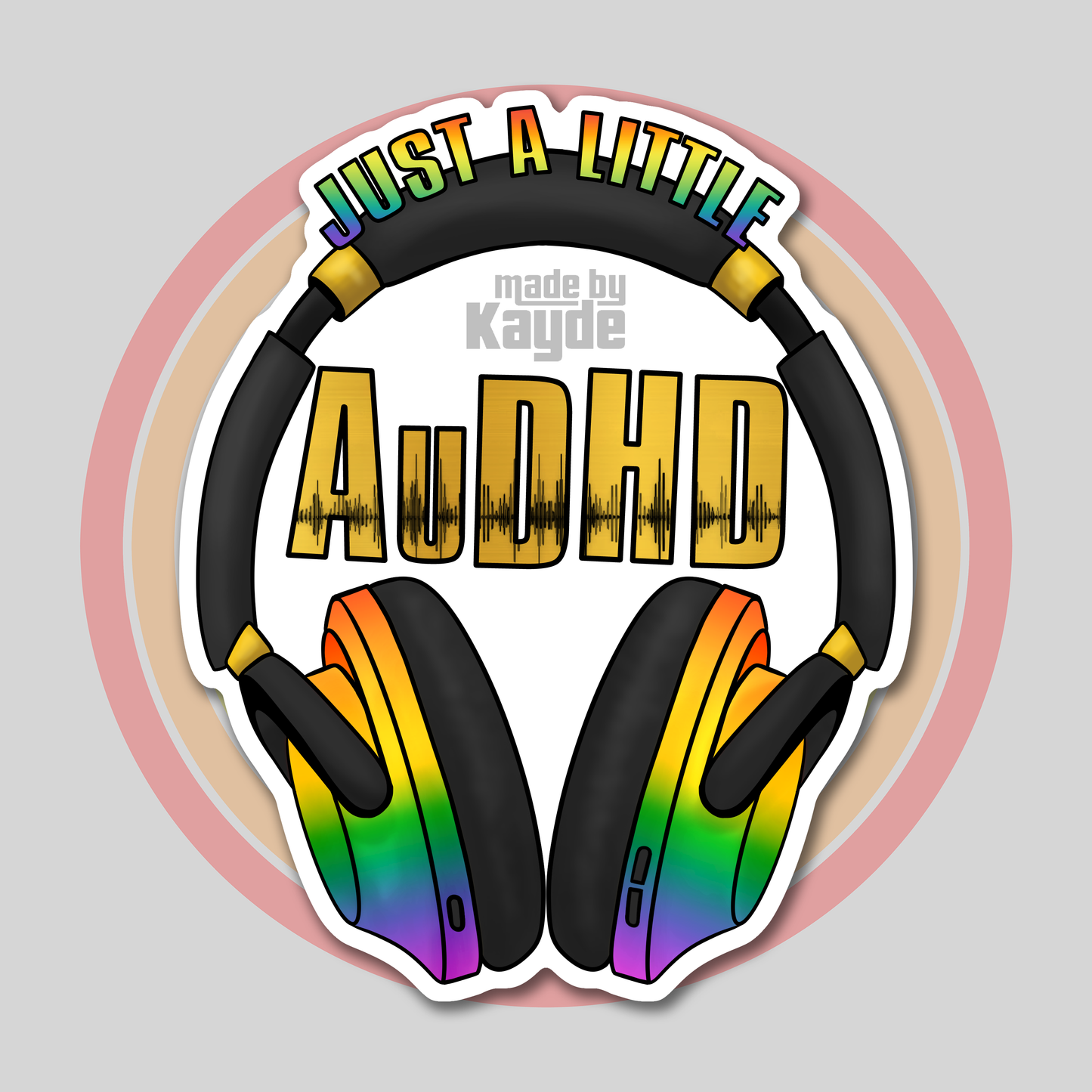 Just a Little AuDHD Sticker