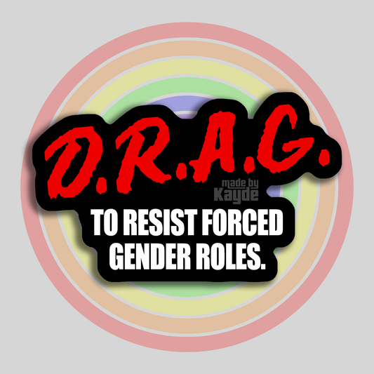 DRAG (DARE parody) Sticker