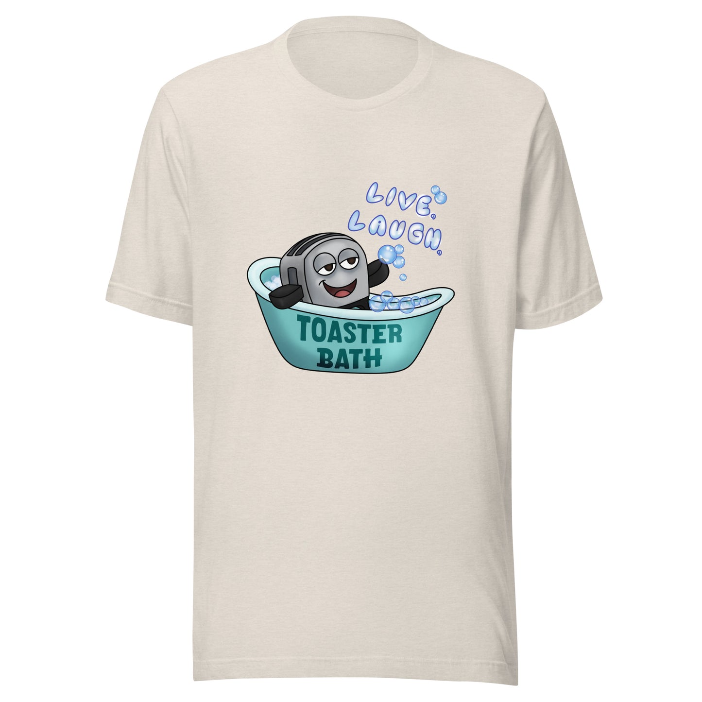 Live, Laugh, Toaster Bath Unisex t-shirt